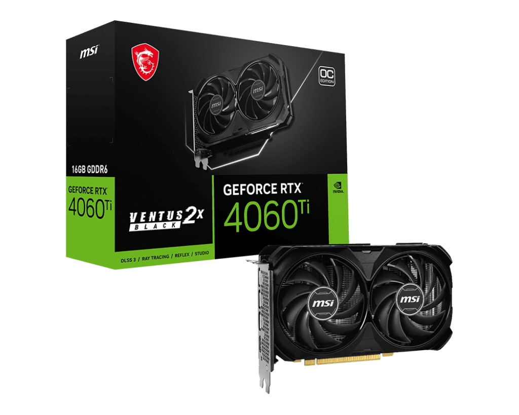 MSI RTX4060TI VENTUS 2X BLACK 16GB OC GDDR6